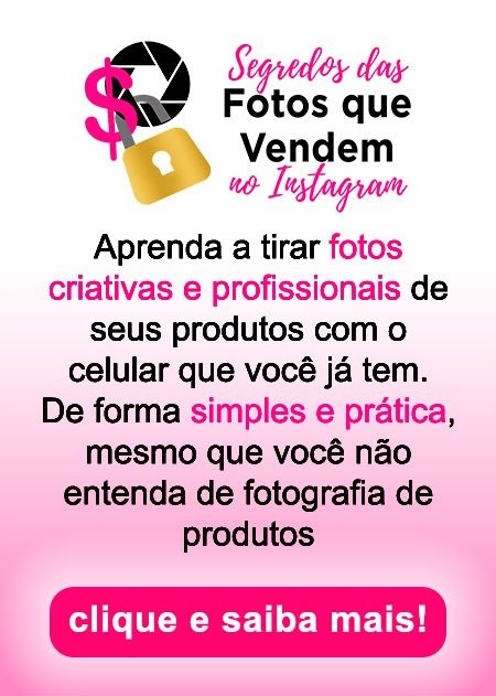 segredos das fotos que vendem no instagram