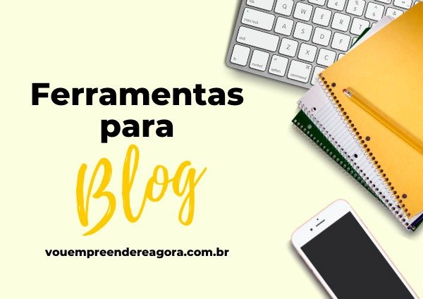Ferramentas para blog e marketing digital de afiliados