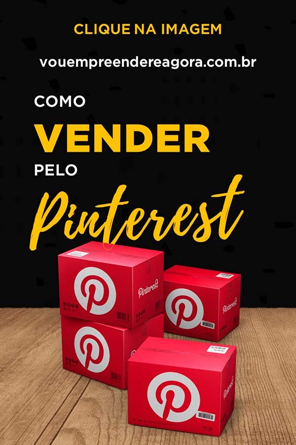 Como Vender Pelo Pinterest - Aprenda a usar a plataforma de forma estratégica