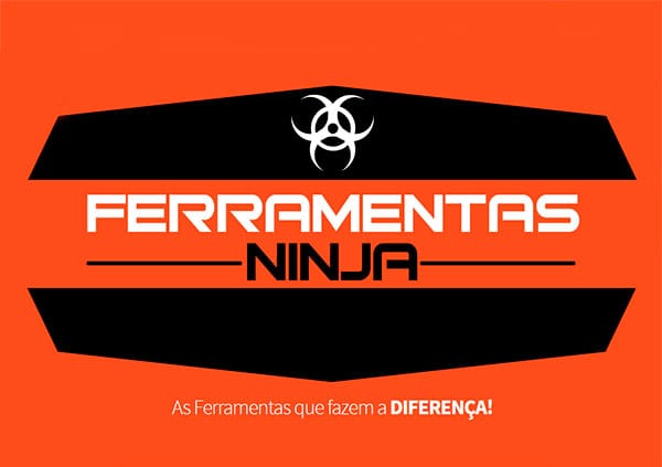 Ferramentas Ninja