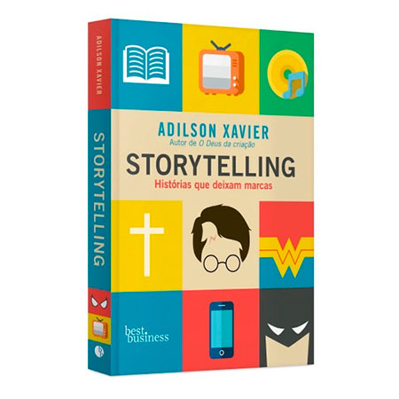 livro Storytelling - Histórias que deixam Marcas