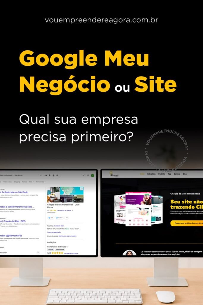 Google meu Negógio ou site qual sua empresa precisa primeiro